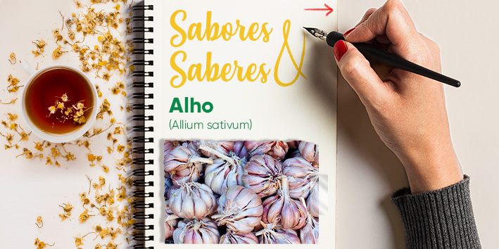 Sabores e saberes: Alho